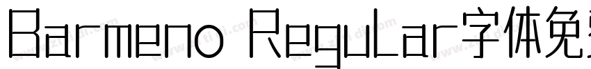Barmeno Regular字体免费下字体转换
